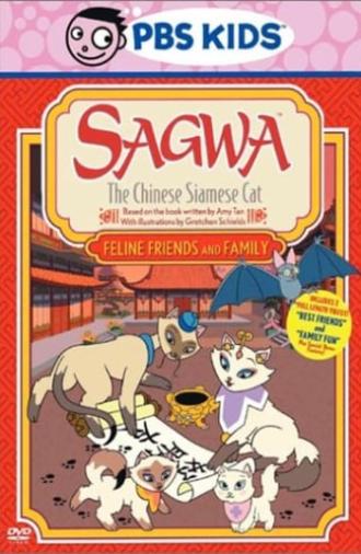 Sagwa, the Chinese Siamese Cat: Feline, Friends and Family (2003)