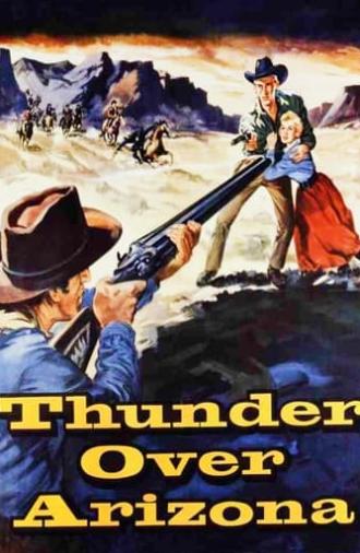 Thunder Over Arizona (1956)