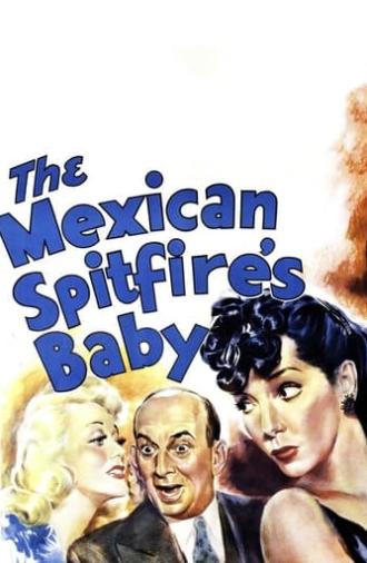 The Mexican Spitfire's Baby (1941)