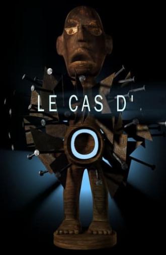 The Case of O (2004)