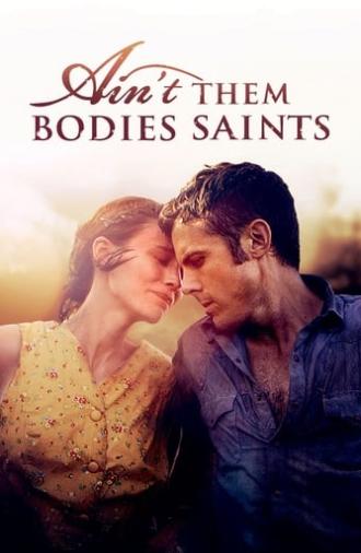 Ain't Them Bodies Saints (2013)