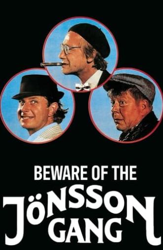 Beware of the Jönsson Gang (1981)