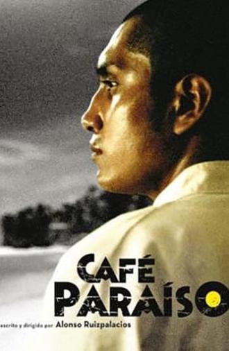 Café Paraíso (2008)