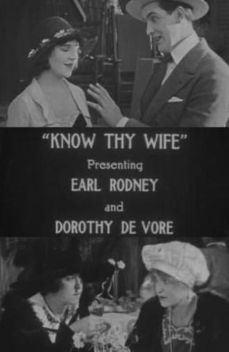 Know Thy Wife (1918)