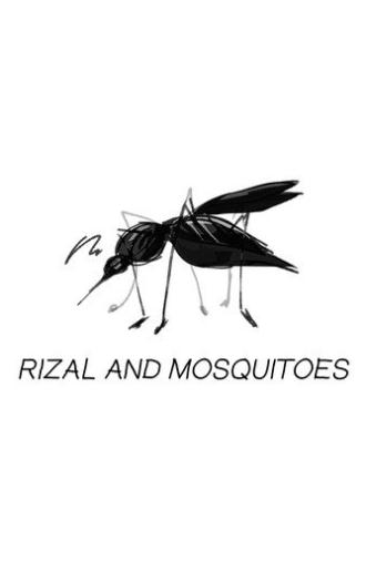 Rizal and Mosquitoes (2024)