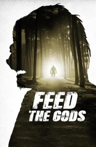 Feed the Gods (2014)