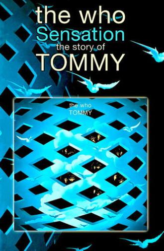 The Who: Sensation—The Story of Tommy (2014)