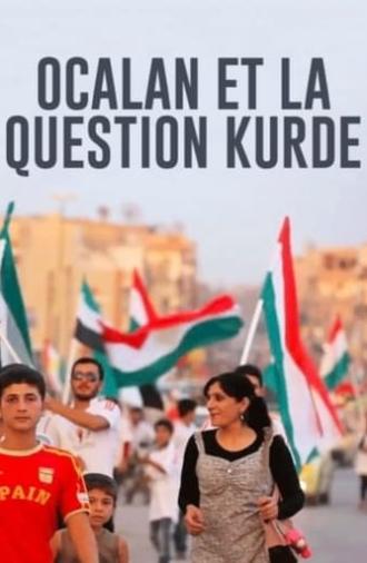 Öcalan and the Kurdish Question (2015)