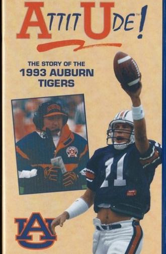 Attitude: The Story of the 1993 Auburn Tigers (1993)