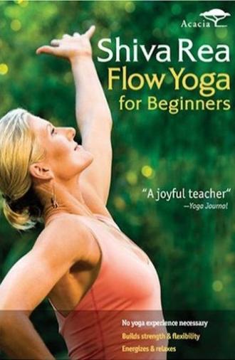 Shiva Rea: Flow Yoga for Beginners (2008)