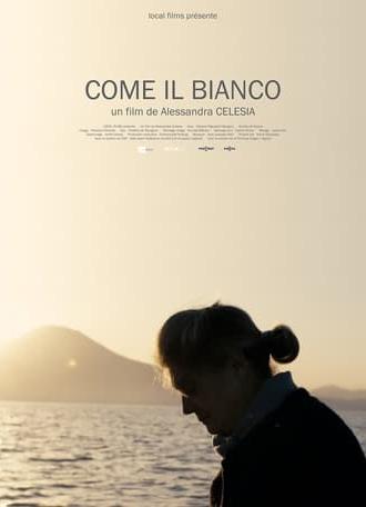 Come il Bianco (2020)