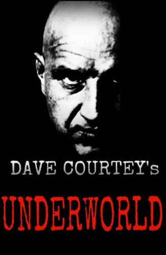 Dave Courtney's Underworld (2000)