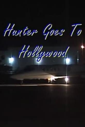 Hunter Goes to Hollywood (2003)