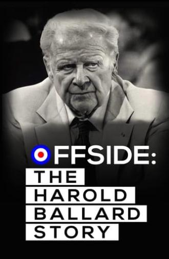 Offside: The Harold Ballard Story (2023)