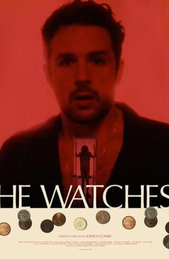 He Watches (2022)