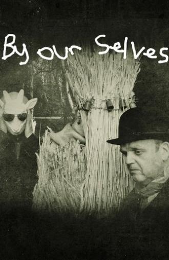 By Our Selves (2015)