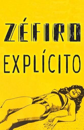 Zéfiro Explícito (2012)