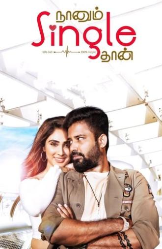 Naanum Single Thaan (2021)
