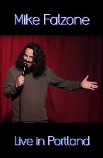 Mike Falzone: Live in Portland (2020)