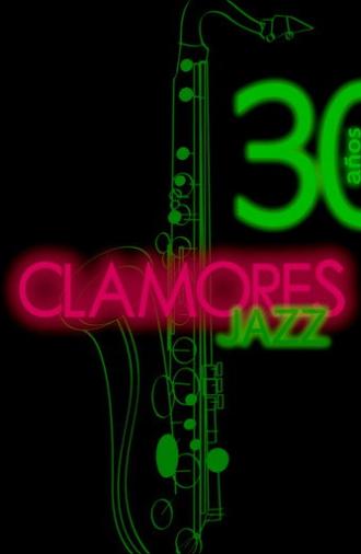 Clamores Jazz: treinta años de música (2014)