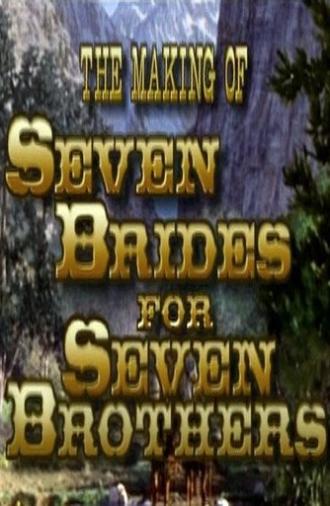 Sobbin' Women: The Making of 'Seven Brides for Seven Brothers' (1997)