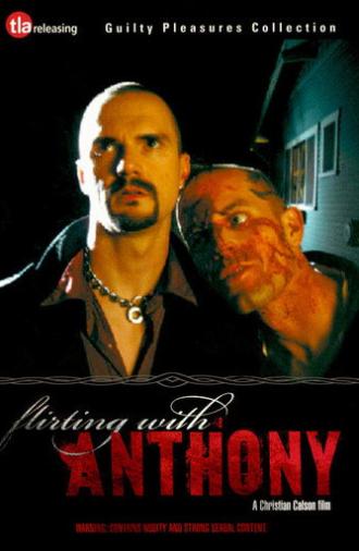 Flirting with Anthony (2005)