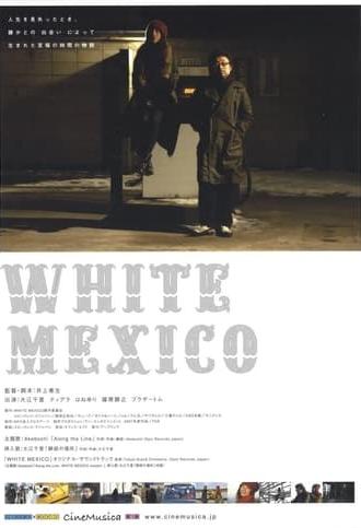 White Mexico (2007)