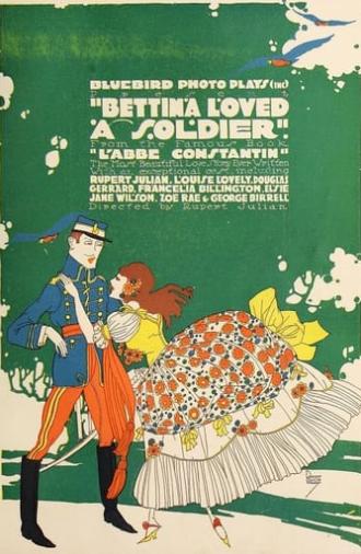 Bettina Loved a Soldier (1916)