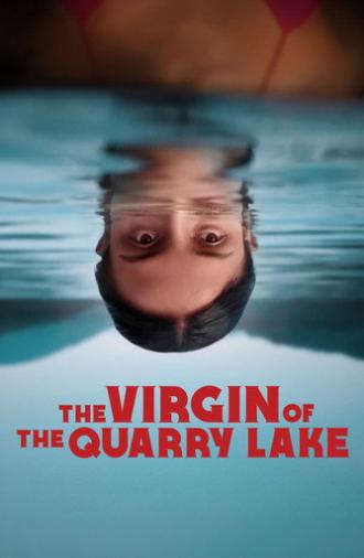 The Virgin of the Quarry Lake (2026)