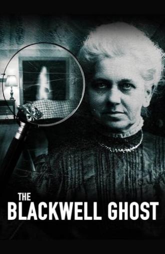 The Blackwell Ghost (2017)