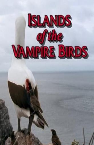 Islands of the Vampire Birds (1999)