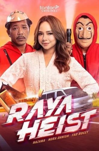 Raya Heist (2023)