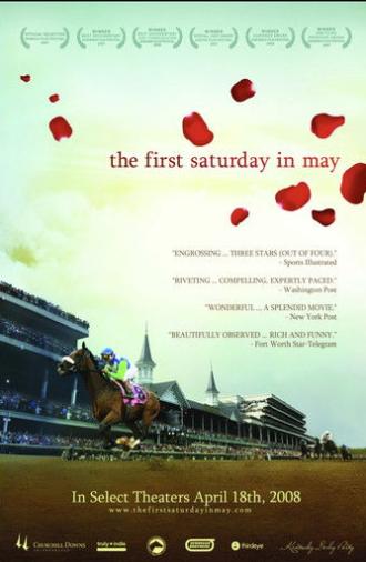 The First Saturday in May (2007)