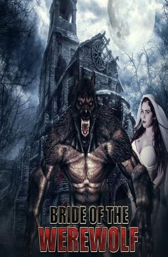 Bride of the Werewolf (2019)