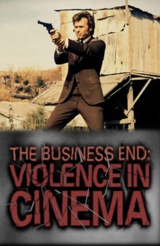 The Business End: Violence in Cinema (2008)