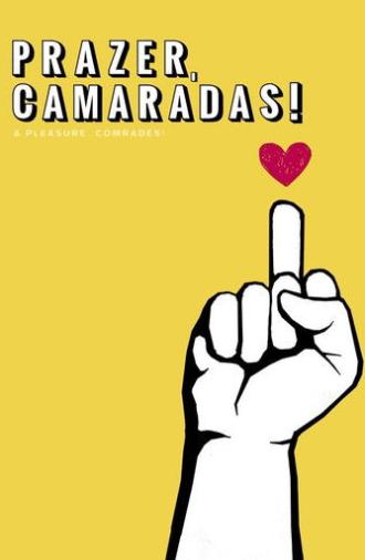 A Pleasure, Comrades! (2021)