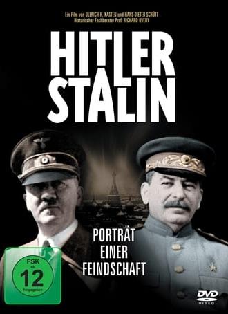 Hitler & Stalin: Portrait of Hostility (2009)