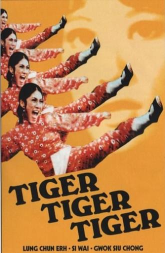 Tiger Tiger Tiger (1973)