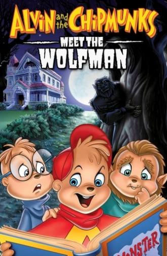 Alvin and the Chipmunks Meet the Wolfman (2000)