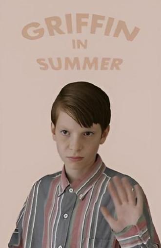 Griffin in Summer (2024)