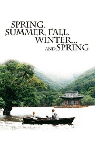 Spring, Summer, Fall, Winter... and Spring (2003)