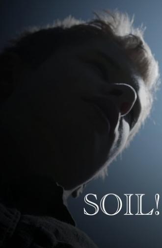 SOIL! (2025)