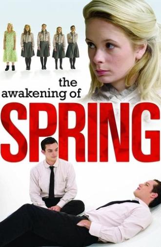 The Awakening of Spring (2008)