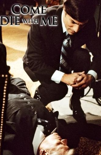 Come Die with Me (1974)