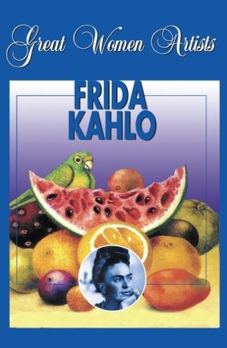 Great Women Artists: Frida Kahlo (2000)