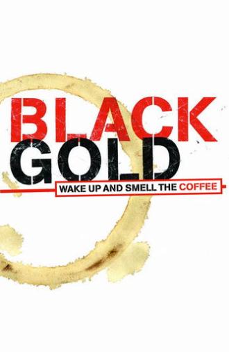 Black Gold (2006)
