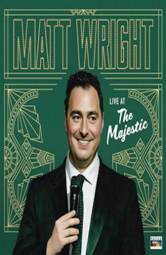 Matt Wright - Live at the Majestic (2025)