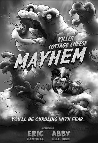 Killer Cottage Cheese Mayhem (2023)