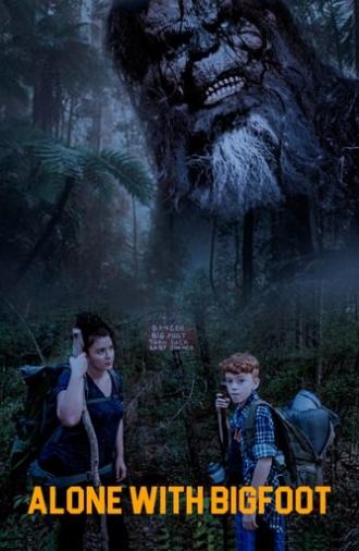 Alone with Bigfoot (2019)