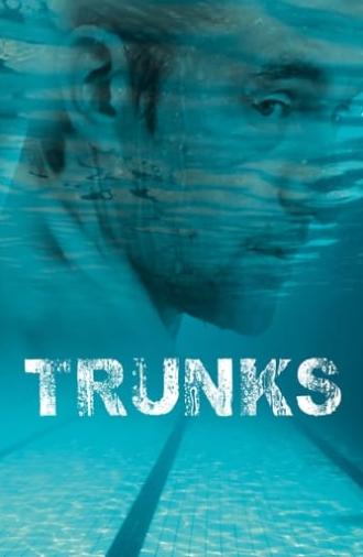 Trunks (2011)